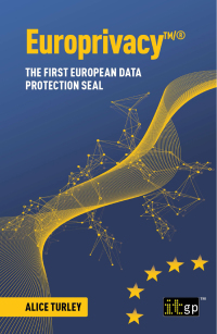 Cover image: Europrivacy™/® - The first European Data Protection Seal 9781787785151