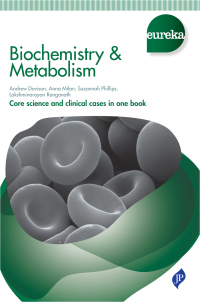 Cover image: Eureka: Biochemistry &amp; Metabolism 1st edition 9781907816833