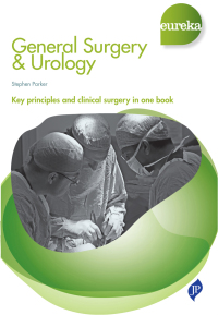 Omslagafbeelding: Eureka: General Surgery &amp; Urology 1st edition 9781909836044