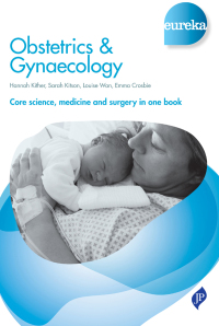 Cover image: Eureka: Obstetrics &amp; Gynaecology 1st edition 9781907816987