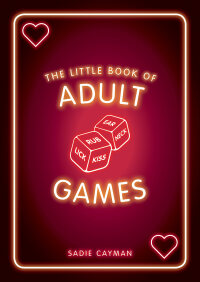 Cover image: The Little Book of Adult Games 9781787830035