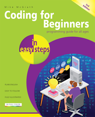 Cover image: Coding for Beginners in easy steps, 3rd edition 3rd edition 9781787910195
