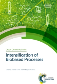 Cover image: Intensification of Biobased Processes 1st edition 9781782628552