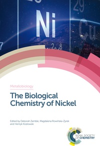 表紙画像: The Biological Chemistry of Nickel 1st edition 9781782624981