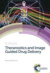 表紙画像: Theranostics and Image Guided Drug Delivery 1st edition 9781782624660