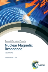 Immagine di copertina: Nuclear Magnetic Resonance 1st edition 9781782629986