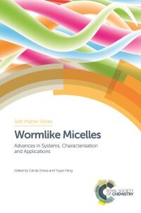 Imagen de portada: Wormlike Micelles 1st edition 9781782625162