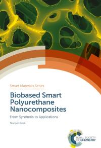 Immagine di copertina: Biobased Smart Polyurethane Nanocomposites 1st edition 9781788011808
