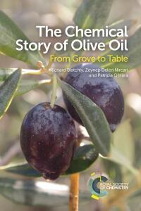 Cover image: The Chemical Story of Olive Oil 1st edition 9781782628569