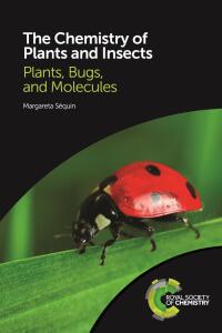 Imagen de portada: The Chemistry of Plants and Insects 1st edition 9781782624486