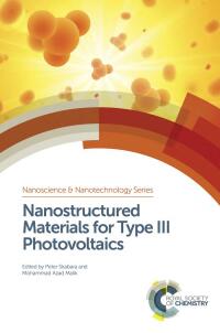 Imagen de portada: Nanostructured Materials for Type III Photovoltaics 1st edition 9781782624585