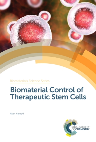 Cover image: Biomaterial Control of Therapeutic Stem Cells 1st edition 9781788017633