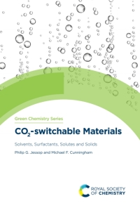 Omslagafbeelding: CO2-switchable Materials 1st edition 9781782628767