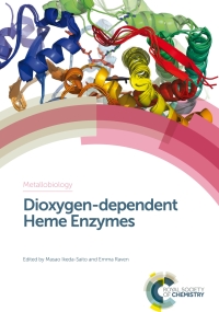 Cover image: Dioxygen-dependent Heme Enzymes 1st edition 9781782629917