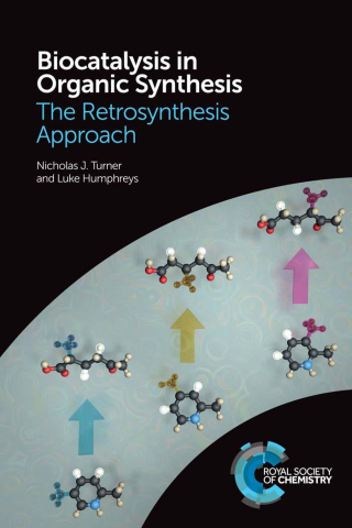 Cover image: Biocatalysis in Organic Synthesis 1st edition 9781782625308