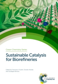 Cover image: Sustainable Catalysis for Biorefineries 1st edition 9781782629634