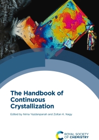 表紙画像: The Handbook of Continuous Crystallization 1st edition 9781788012140