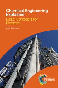 Cover image: Chemical Engineering Explained 1st edition 9781782628613