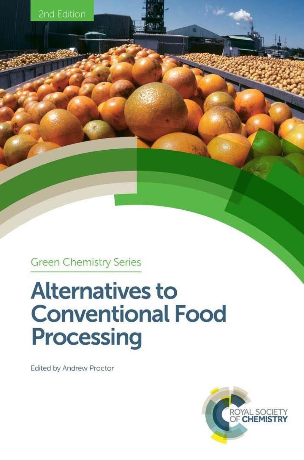 Alternatives to Conventional Food Processing 2nd Edition
    Newer Edition Available