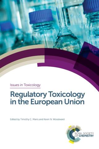 Immagine di copertina: Regulatory Toxicology in the European Union 1st edition 9781782620662