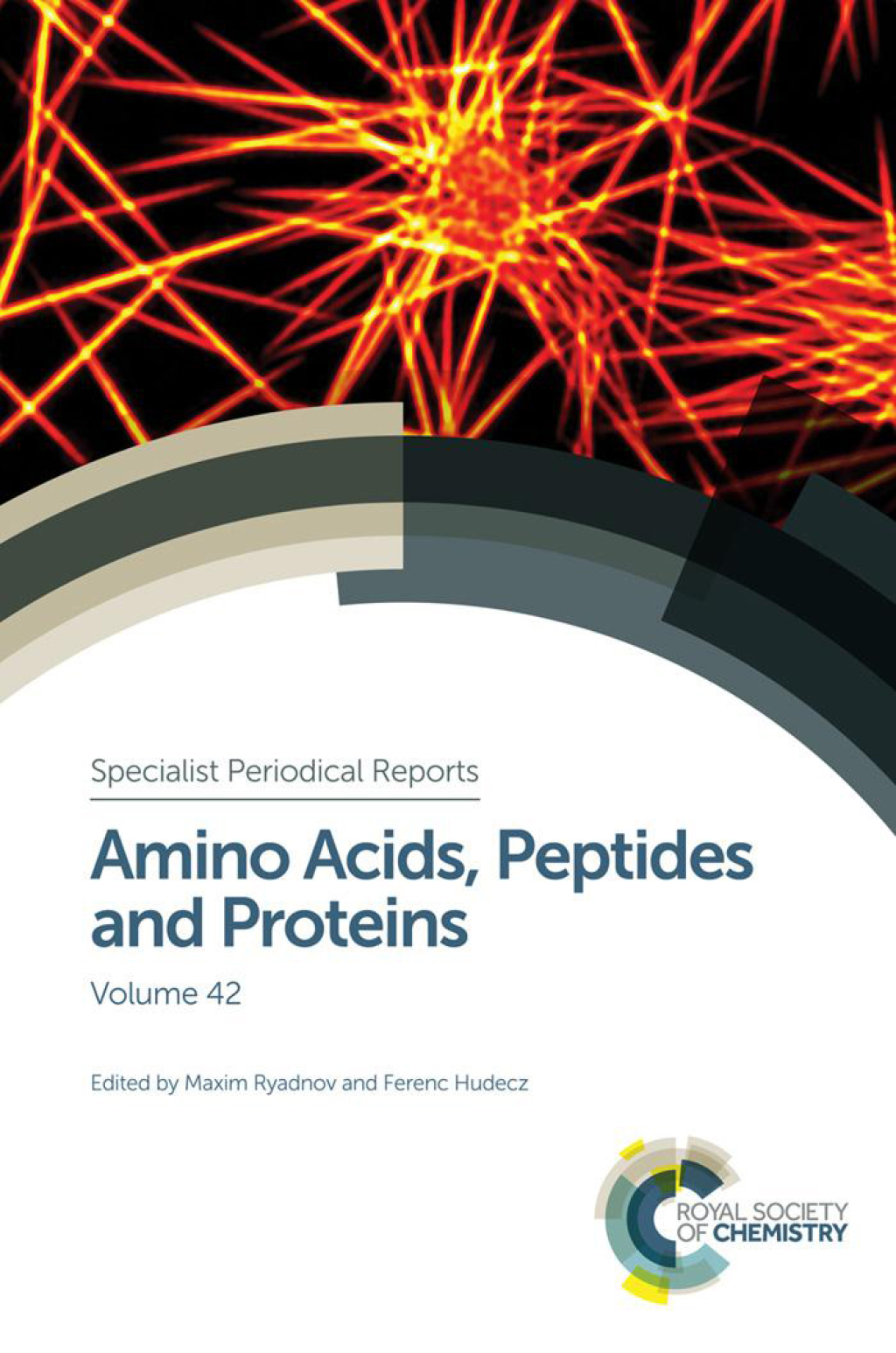 Amino Acids, Peptides and Proteins Volume 42 1st Edition