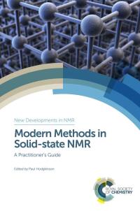 صورة الغلاف: Modern Methods in Solid-state NMR 1st edition 9781782628545