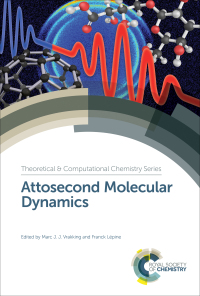 Cover image: Attosecond Molecular Dynamics 1st edition 9781782629955