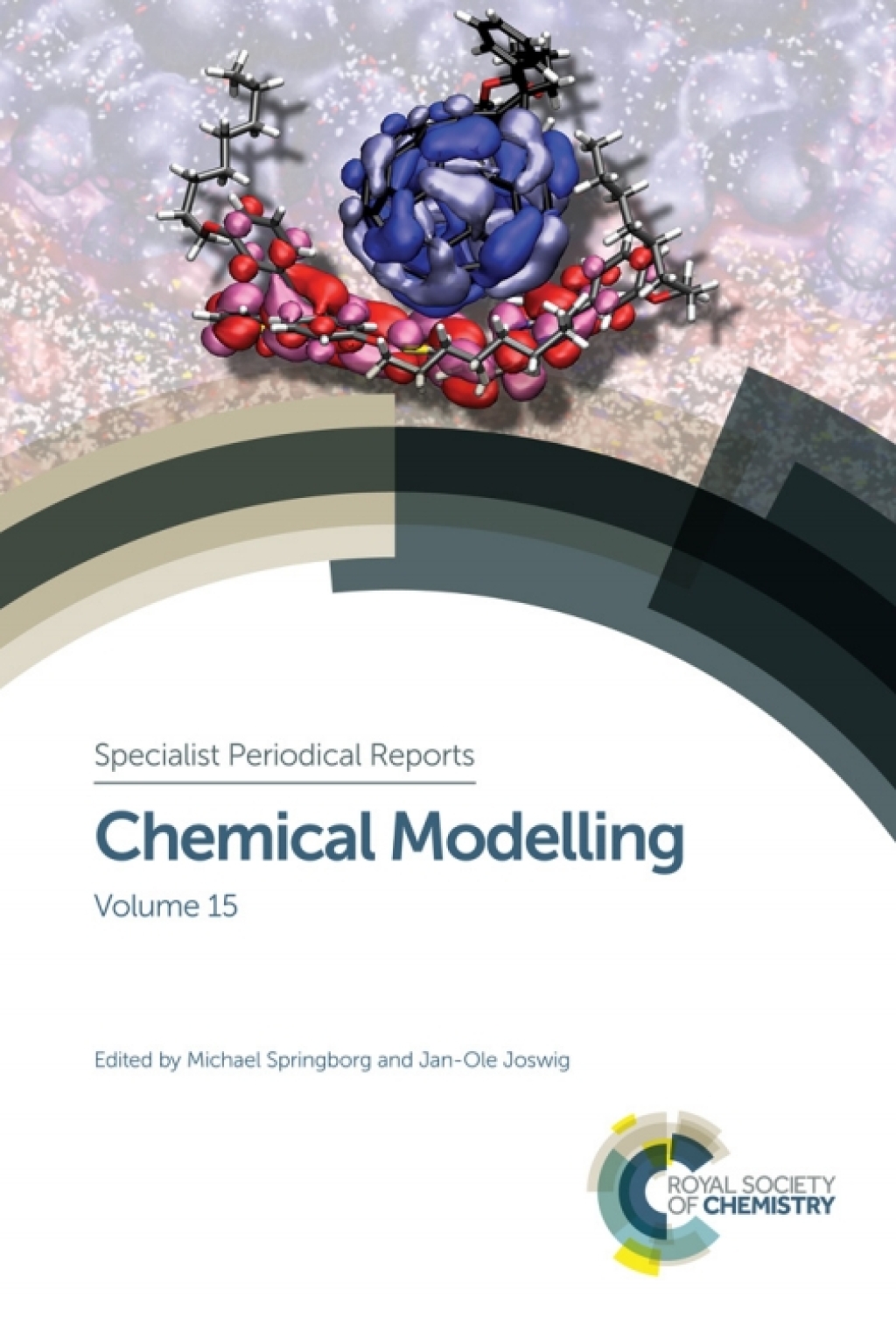 Chemical Modelling Volume 15 1st Edition
