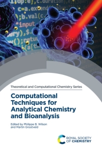 Omslagafbeelding: Computational Techniques for Analytical Chemistry and Bioanalysis 1st edition 9781788014618
