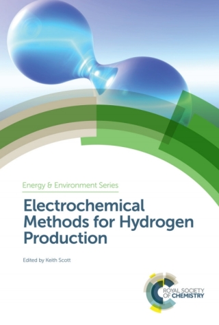 Cover image: Electrochemical Methods for Hydrogen Production 1st edition 9781788013789