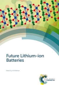 Cover image: Future Lithium-ion Batteries 1st edition 9781788014182