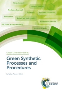 Cover image: Green Synthetic Processes and Procedures 1st edition 9781788015127