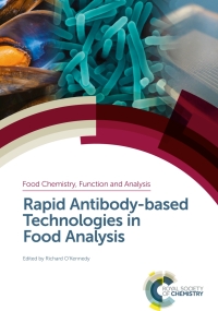 表紙画像: Rapid Antibody-based Technologies in Food Analysis 1st edition 9781788013901