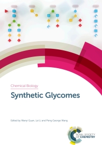 صورة الغلاف: Synthetic Glycomes 1st edition 9781788011648