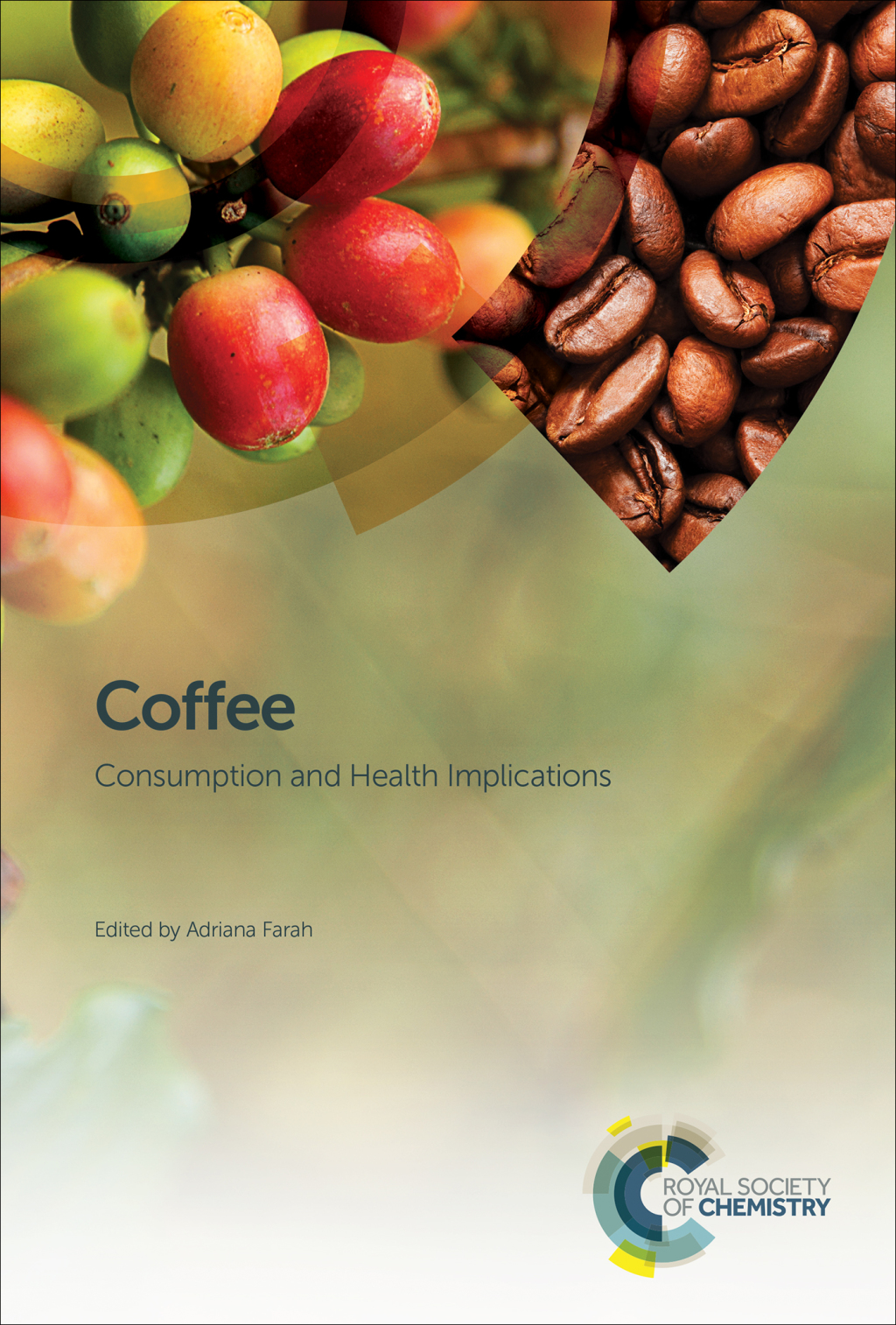 Coffee Consumption and Health Implications 1st Edition