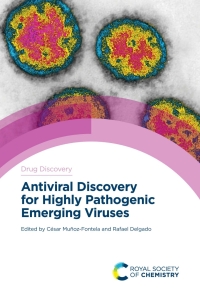 Cover image: Antiviral Discovery for Highly Pathogenic Emerging Viruses 1st edition 9781788015646