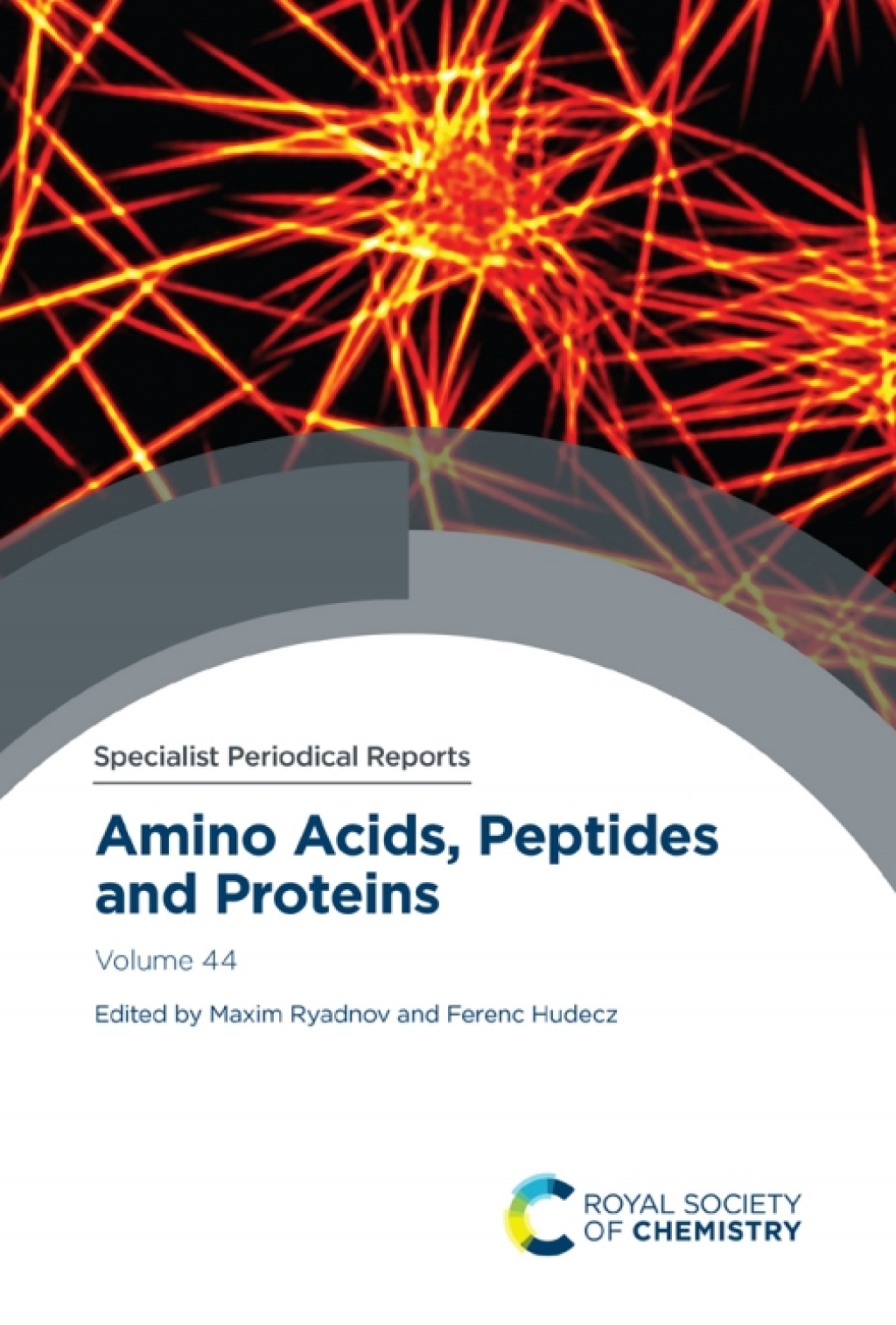 Amino Acids, Peptides and Proteins Volume 44 1st Edition