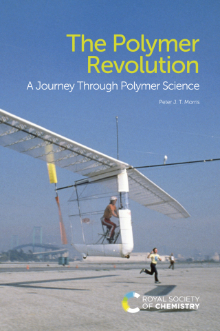 Cover image: The Polymer Revolution 1st edition 9781782628279