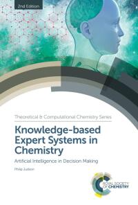 Titelbild: Knowledge-based Expert Systems in Chemistry 2nd edition 9781788014717