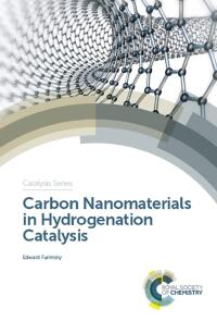 صورة الغلاف: Carbon Nanomaterials in Hydrogenation Catalysis 1st edition 9781788017237
