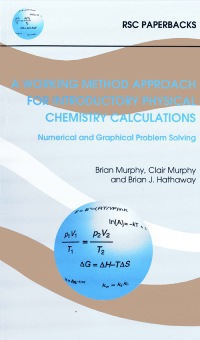 Cover image: Working Method Approach for Introductory Physical Chemistry Calculations 1st edition 9780854045532