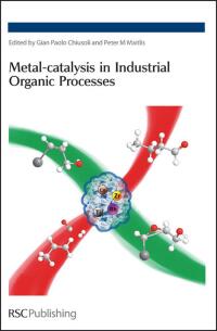 صورة الغلاف: Metal-catalysis in Industrial Organic Processes 1st edition 9780854041503