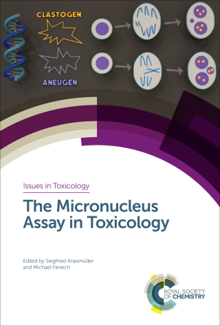Imagen de portada: Micronucleus Assay in Toxicology 1st edition 9781788011341