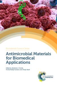 Cover image: Antimicrobial Materials for Biomedical Applications 1st edition 9781788011884