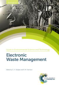 Cover image: Electronic Waste Management 2nd edition 9781788017442