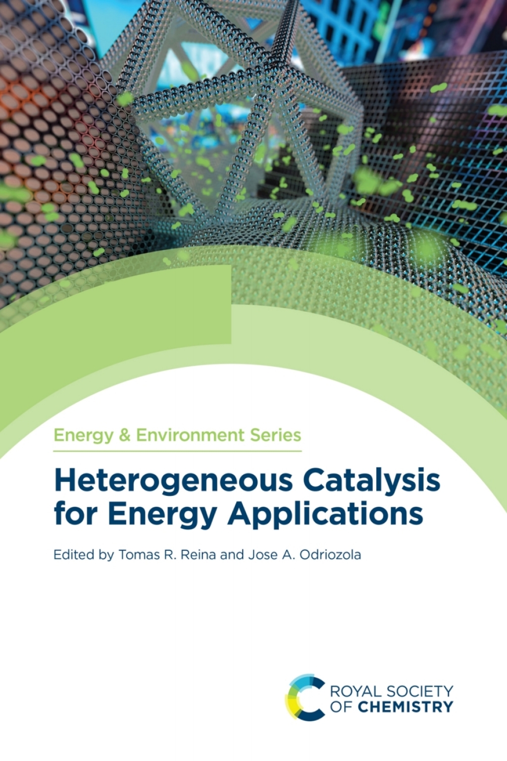 Heterogeneous Catalysis for Energy Applications 1st Edition