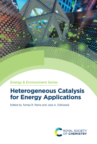 Cover image: Heterogeneous Catalysis for Energy Applications 1st edition 9781788017183