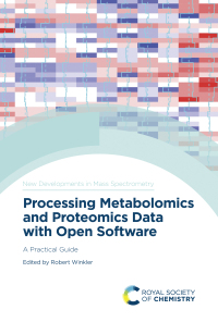 Cover image: Processing Metabolomics and Proteomics Data with Open Software 1st edition 9781788017213