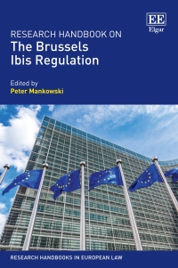 Cover image: Research Handbook on the Brussels Ibis Regulation 1st edition 9781788110785