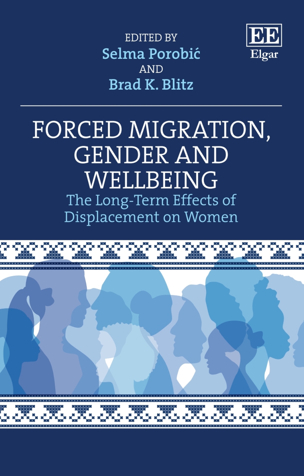 Forced Migration, Gender and Wellbeing 1st Edition